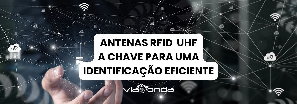Antenas rfid - como funcionam